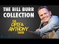 Bill Burr on O&A - Joe DeRosa vs Troyquan