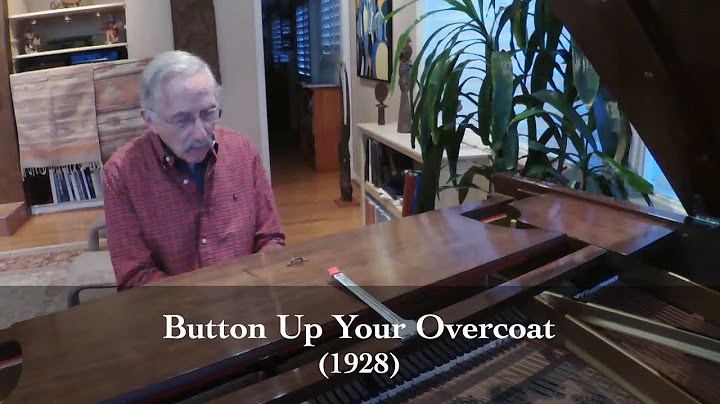 Button Up Your Overcoat Piano version - Piano performance video thumbnail
