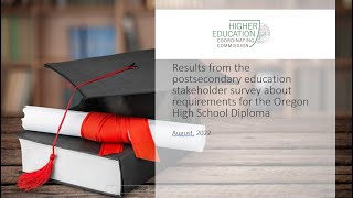 Results of the 2022 postsecondary education survey about the Oregon High School Diploma requirements