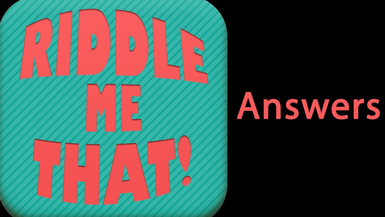Riddle Me That! Answers Levels 10-20 - YouTube