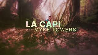 Myke Towers - La Capi (Official Lyric Video)