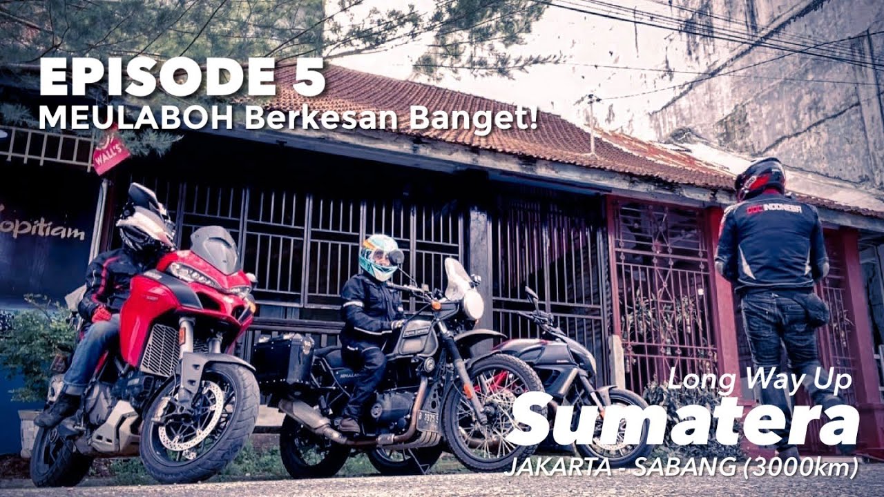 Eps. 5 Touring Jakarta - KM 0 Sabang | Sibolga-Meulaboh (550KM) | Mulusnya Aspal Aceh Singkil