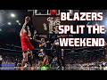Portland Trail Blazers Have A Jekyll &amp; Hyde Weekend | Dirt &amp; Sprague