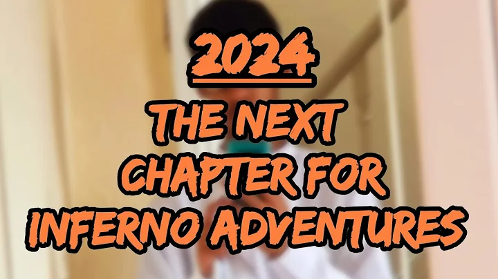 2024, THE NEXT CHAPTER FOR INFERNO ADVENTURES | Inferno Adventures