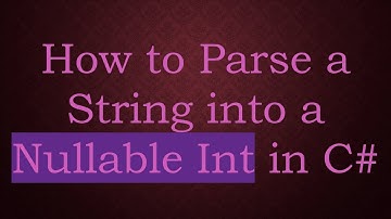How to Parse a String into a Nullable Int in C#