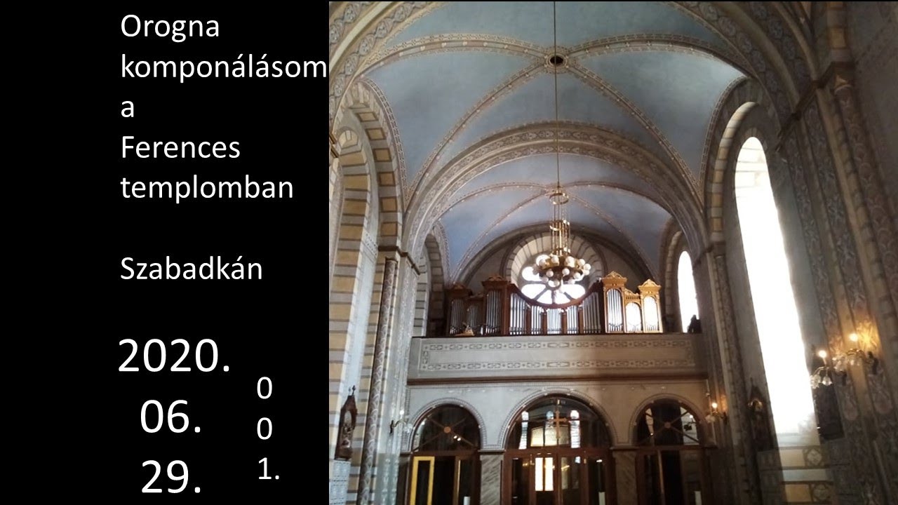 #001. Orgona komponálásom