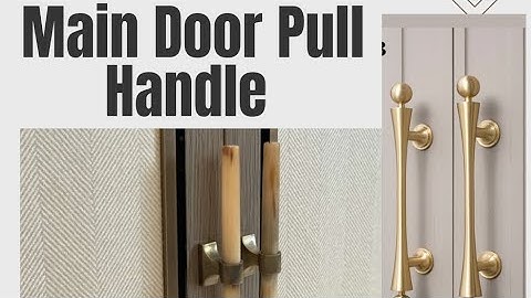 #Main_Door #Pull_Handle! Best Designs Of #Main_Door Handle #handles @HomeDecorStudio