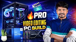 Best Custom Pc Build For Video Editing Intel Ultra 5 245K With Z890 Motherboard