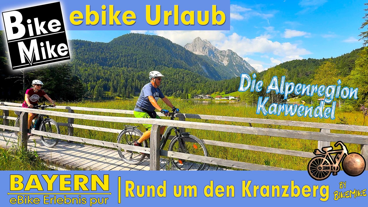 sensationelles eBiken am Karwendelgebirge | Eine traumhafte Panoramatour rund um den Kranzberg