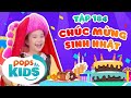 [New] Mầm Chồi Lá Tập 84 - Chúc Mừng Sinh Nhật | Mừng Mầm Chồi Lá | Vietnamese Kids Song