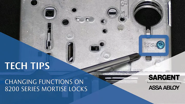 Changing Functions on SARGENT 8200 Series Mortise Locks - Technical Product Support