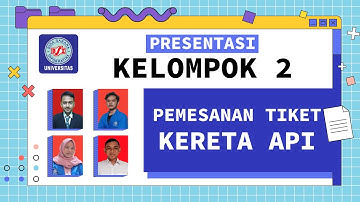 Database Pemesanan Tiket Kereta Api | Kelompok 2 | Aplikasi Basis Data