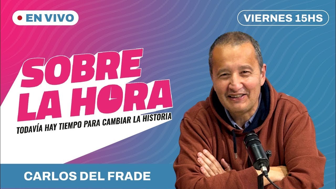 🟣VUELVE SOBRE LA HORA |  Carlos del Frade  - Caso Fentanilo Contaminado
