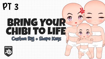 How to Rig a Chibi Base Mesh in Blender – Part 3