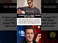 Salman Khan Charged ₹14 Cr For A 30-Min Appearance, Which Is Around 46 Lakh Per Min#salmankhan#news