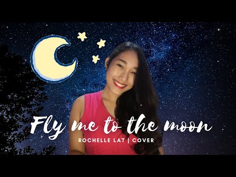 Fly Me To The Moon | Rochelle Lat Cover