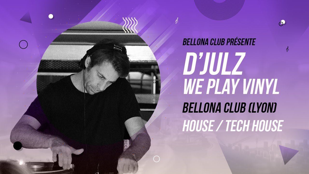 D'Julz & We Play Vinyl (aftermovie) @ Bellona Club (Lyon) - 04/01/21