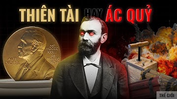 ALFRED NOBEL - Cuộc đời vinh quang và tủi nhục của cha đẻ THUỐC NỔ | Viết Cùng Tiểu Hy