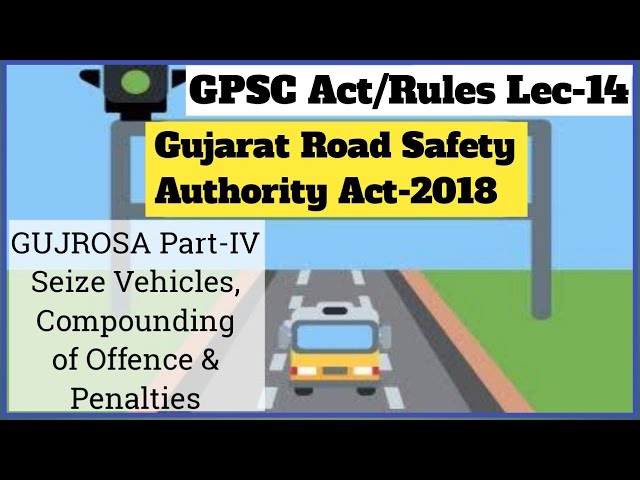 GPSC RTO Act & Rule Lec_14: Part_IV Power of Seize vehicle I Fines IGUJROSA 2018 GPSC RTO Act & Rule Lec_14: Part_IV Power of Seize vehicle I Fines IGUJROSA 2018
