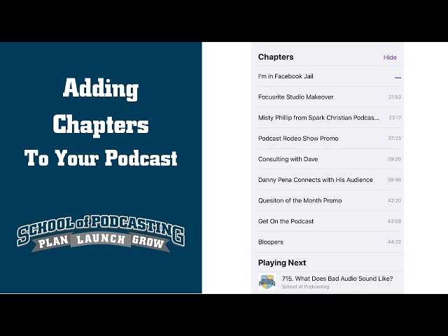 Why Podcast Chapter Markers are Important and How to Set Them