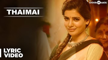 Thaimai Song with Lyrics | Theri | Vijay, Samantha, Amy Jackson | Atlee | G.V.Prakash Kumar