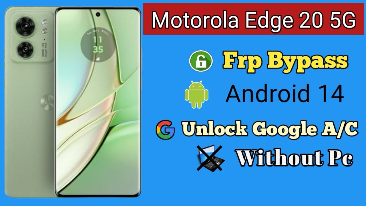 motorola-edge-40-frp-bypass-all-motorola-google-account-bypass-2024