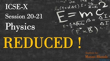 #ICSE #Class10 #Physics ICSE Class 10 PHYSICS Reduced Syllabus Analysis Session 20-21