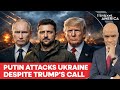 Russian President Putin Bombs Ukrainian Cities Despite Trump's Intervention | Firstpost America