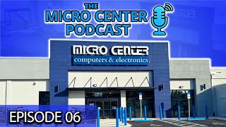 The Micro Center Podcast Episode 6 | Gaming, Networking, & Keyboard Collections