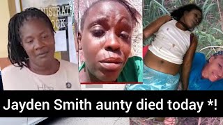 Jayden Smith aunty died today *gunmen shot her up*biggest news