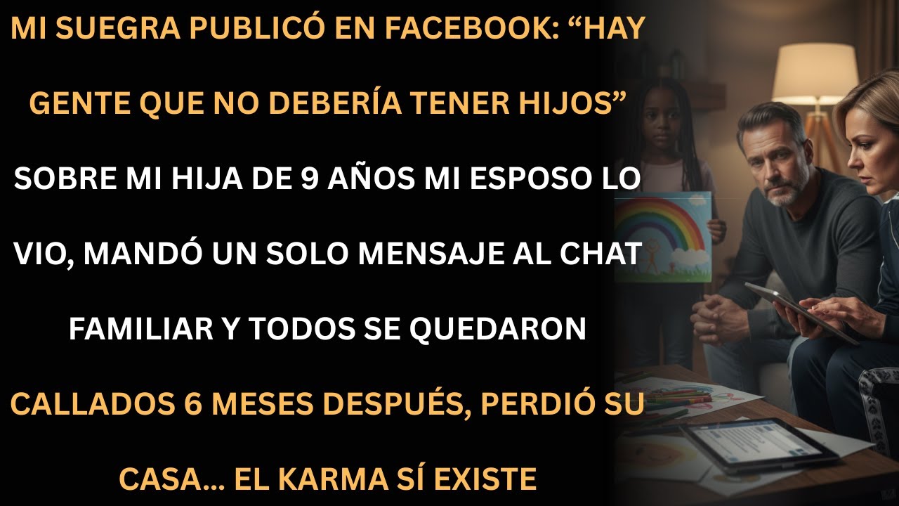 Mi suegra humilló a mi hija en Facebook… 6 meses después perdió todo.