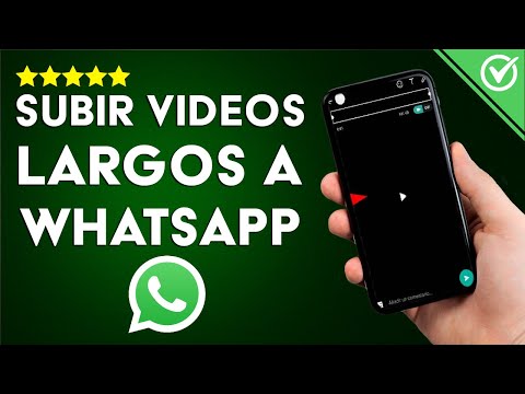 Cómo Subir Videos Largos a mi Estado de WhatsApp - De Forma Sencilla