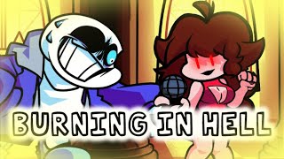 Burning In Hell But Sans Vs Gf Friday Night Funkin