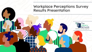 Workplace Perceptions Survey Results Presentation