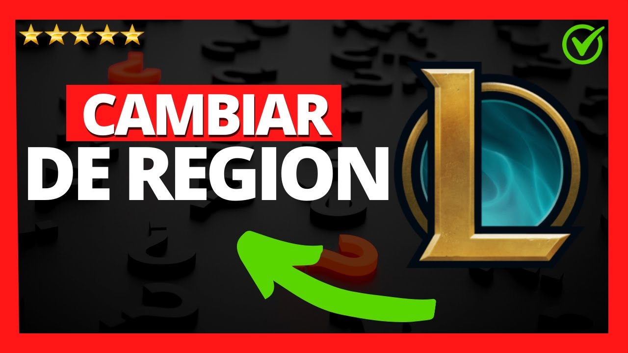 🥇 Cómo CAMBIAR de REGIÓN o SERVIDOR en LOL » 2024 🔴 Cambiar de Región
