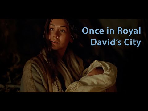 Once In Royal David S City 