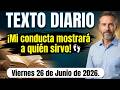 EXTO DIARIO DE HOY | ¡Ser justo para Jehová valdrá la pena! 🌅  Viernes 26 de Junio 2026