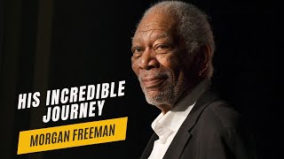 Morgan Freeman: His Incredible Story | From Humble Beginnings to Hollywood Legend