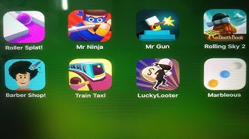 Roller Splat, Mr Ninja, Mr Gun, Rolling Sky 2, Barber Shop, Train Taxi, Lucky Looter, Marbleous