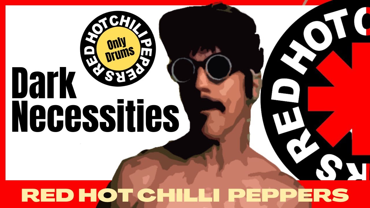 Dark Necessities Red Hot Chili Peppers Drums Only (Insolate drums) YouTube