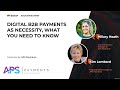 Digital B2B Payments as Necessity, What You Need to Know | DCKAP eSummit B2B Edition 2020