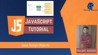 Java Script Objects & Java Script Drop Down [select] implementation [Webinar session 8] Techy Adesh