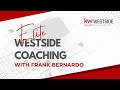 Elite westside coaching with frank bernardo 051324