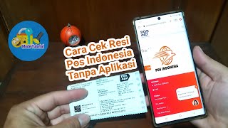 Cara Mudah Cek Resi Pos Indonesia Tanpa Aplikasi || Tracking Kiriman Pos Tanpa Aplikasi