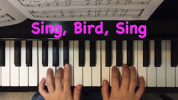 Sing, Bird, Sing - Bastien Piano Basics Level 1