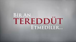 Bir An Tereddüt Etmediler Resimi