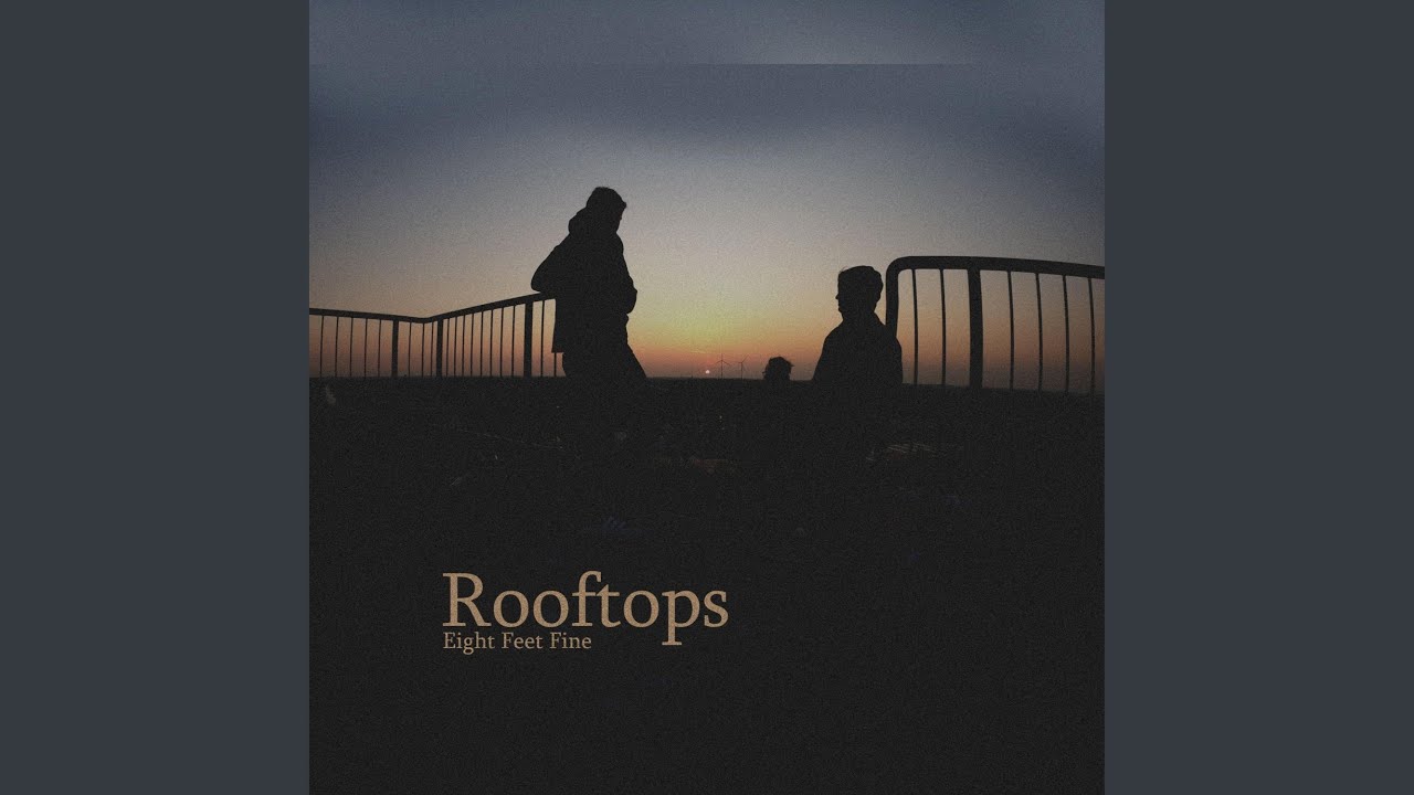 Rooftops YouTube