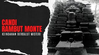 Candi Rambut Monte || Misteri tersembunyi di Gandusari Blitar