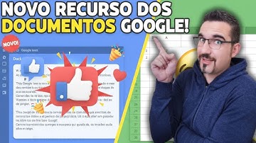 ✅NOVO RECURSO DOS DOCUMENTOS GOOGLE! | Planilhas Google