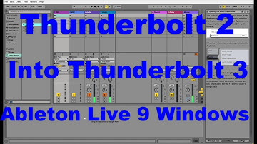 Ableton Live 9 with Focusrite Thunderbolt 3 Windows 10